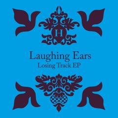 Laughing Ears - Losing Track