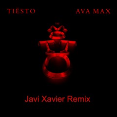 Tiësto & Ava Max - The Motto (Javi Xavier Remix)***Free Download***