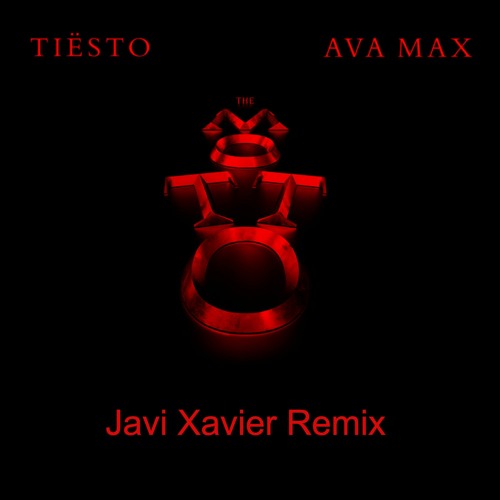 Tiësto & Ava Max - The Motto (Javi Xavier Remix)***Free Download***