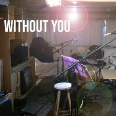 Without You