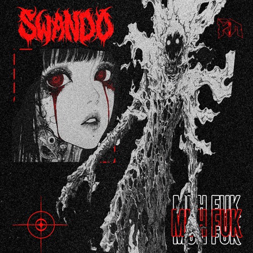 SWANDO - MUH FUK
