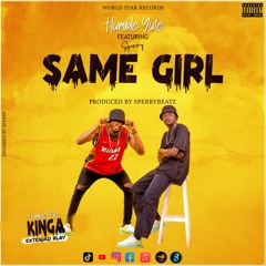 Same Girl ft Sperry(Prod.by Sp