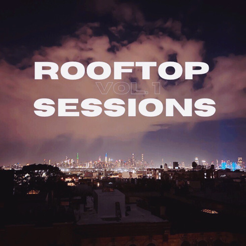 Rooftop Sessions Vol. 1