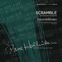 Scramble (Saxophone Quartet) [excerpt] - Dave Hollinden