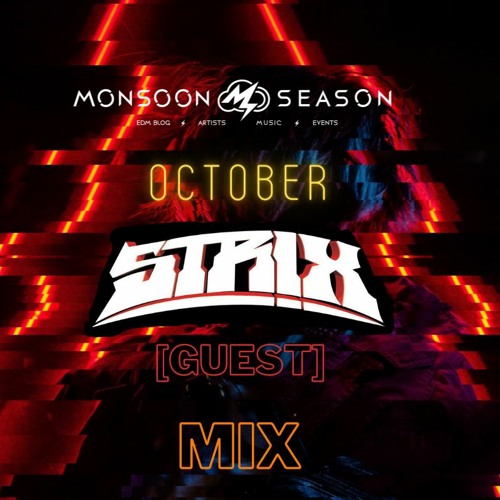 October STRIX Guest Mix