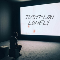 Justflow - Lonely