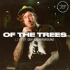 下载视频: OF THE TREES (LIVE SET) @ DEF: UNDERGROUND