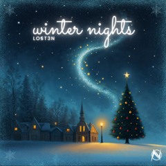 LOST3N - Winter Nights [NGM Release]