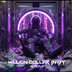 Million Dollar Baby - Tommy Richman (MVTR Flip)