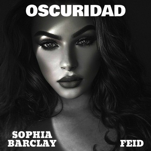 Sophia Barclay, Feid - Oscuridad