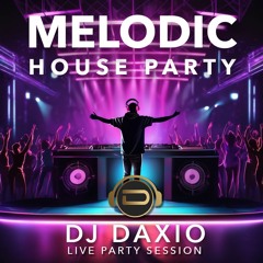 Melodic House Party