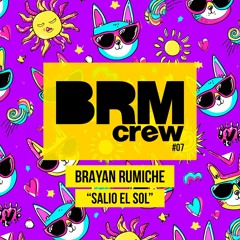 Brayan Rumiche - Salio El Sol