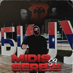 🇦🇱 S9 - Midis Serbis | #DissSerbia