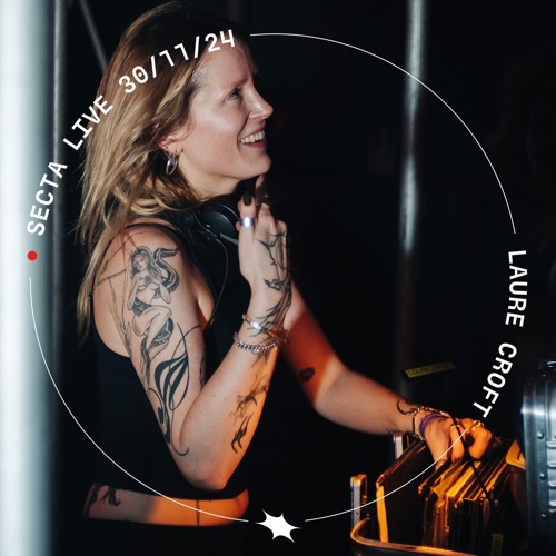 Secta LIVE 30/11/24 - Laure Croft