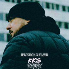 Kool Savas - KKS (Ification x FlavR Remix)