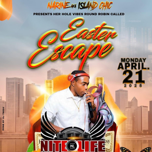 NARINE AKA ISLAND CHIN PRESENT HOLE VIBES ROUND ROBIN CALLED EASTER ESCAPE PT.2