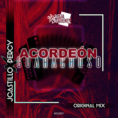 JCastillo ✘ DJ Percy - Acordeón Guarachoso (Original Mix)