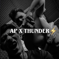 AP x THUNDER ⚡️ ( dedícate to Thndrz )