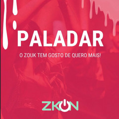 SET ZOUK ON - PALADAR/REVOADA