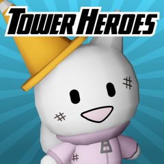 Tower heroes
