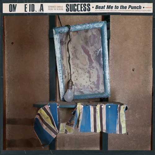 Oneida - Beat Me To The Punch