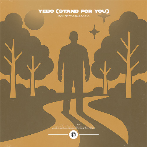 Mannymore & Orfa - Yebo (Stand For You)