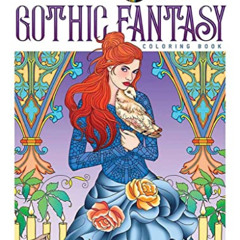 Get KINDLE 📦 Creative Haven Gothic Fantasy Coloring Book (Creative Haven Coloring Bo