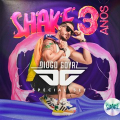 DIOGO GOYAZ - SHAKE 3 ANOS (SETMIX)