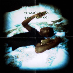 tirau'patra + yonko!