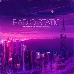 Radio Static (feat. Patrick Russel)