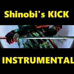 MC Fatzi - Shinobi's Kick (Instrumental)
