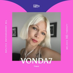 VONDA7 @ Melodic Therapy #143 - Poland
