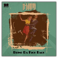 BR 091 D-Lamb - Bring Da Kick Back