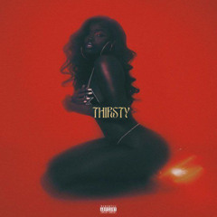 Thirsty Feat $.M.G & $till Finesse