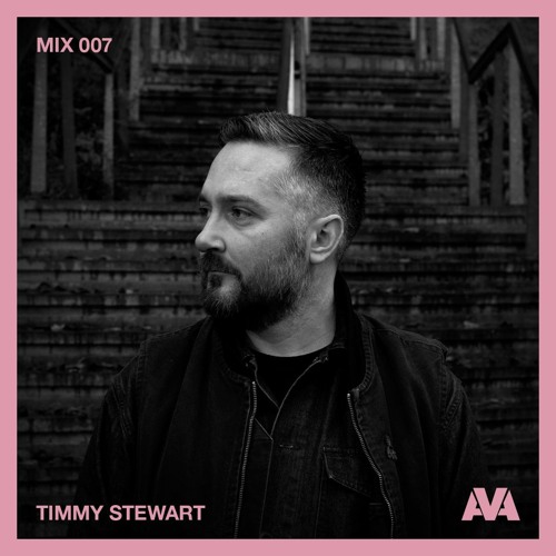 AVA MIX 007 - Timmy Stewart
