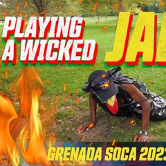Grenada Soca 2023 Mix & More - Soca 2023 - Jab Jab By DjShakeelo