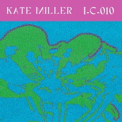 i_c_010 / Kate Miller