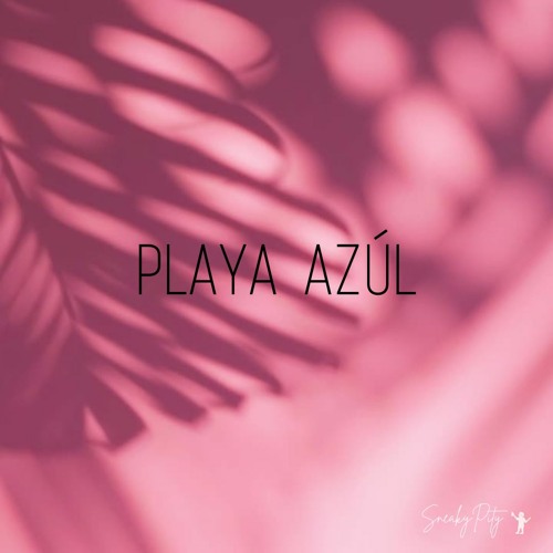 "Playa Azul" - Don Patricio Type Beat | ReggaetonChillBeat | prod.SneakyPity