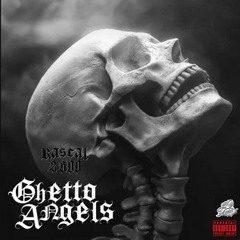 Rascal2600-Ghetto Angels