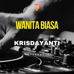 Funkot Wanita Biasa - Krisdayanti