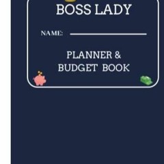 Pdf(readonline) Boss Lady Planner and Budget Book