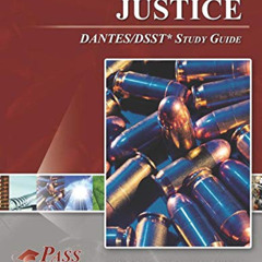 [Read] EBOOK 🖌️ Criminal Justice DSST / DANTES Test Study Guide by  PassYourClass PD