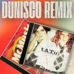 t.A.T.u. - All The Things She Said (Dunisco Remix)