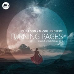 Chillson & M-Sol Project - Turning Pages (Original Mix) [M-Sol CHILL]