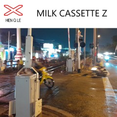 Milk Cassette Z