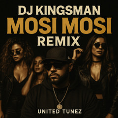 Mosi Mosi (Remix) Rqstd Mix - United Tunez (1125)