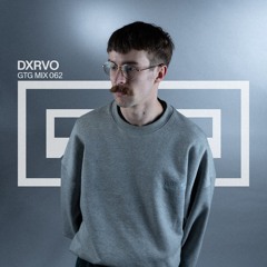 GTG MIX 062 | dxrvo
