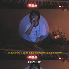 hit different x good days - sza (acoustic version cover) by faizalap