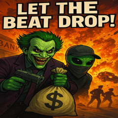 LET THE BEAT DROP ! - DJ CS