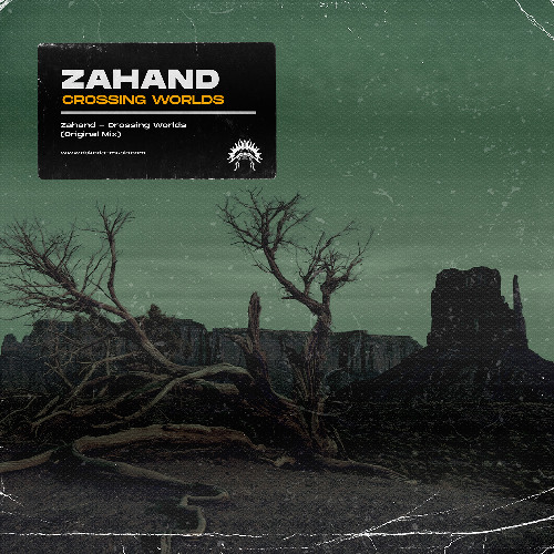Stream Zahand - Crossing Worlds (Original Mix) by Dekoda Music